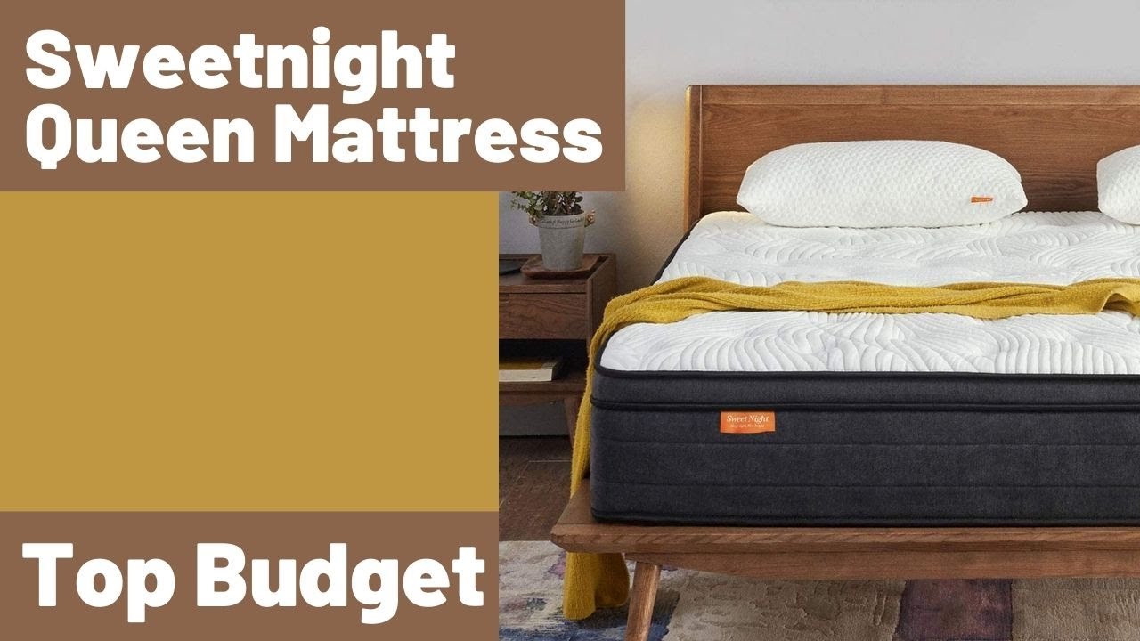 Sweetnight Queen Mattress Review Top Budget