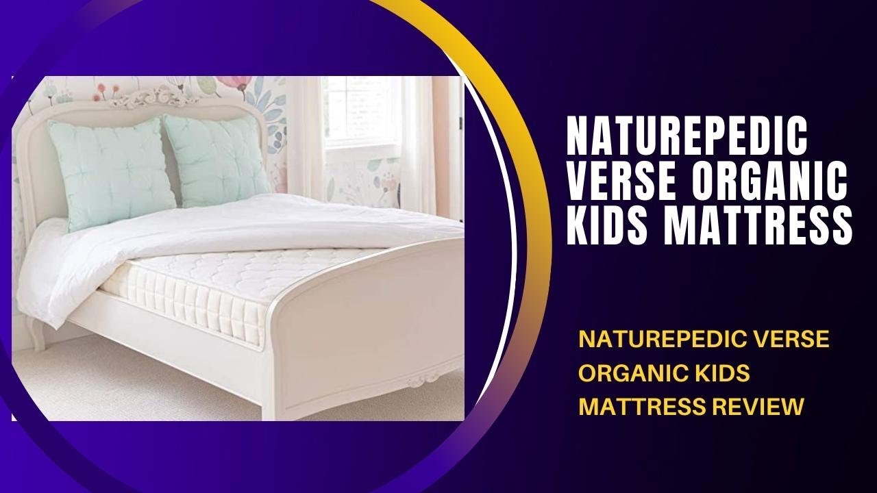 Naturepedic Verse Organic Kids Mattress