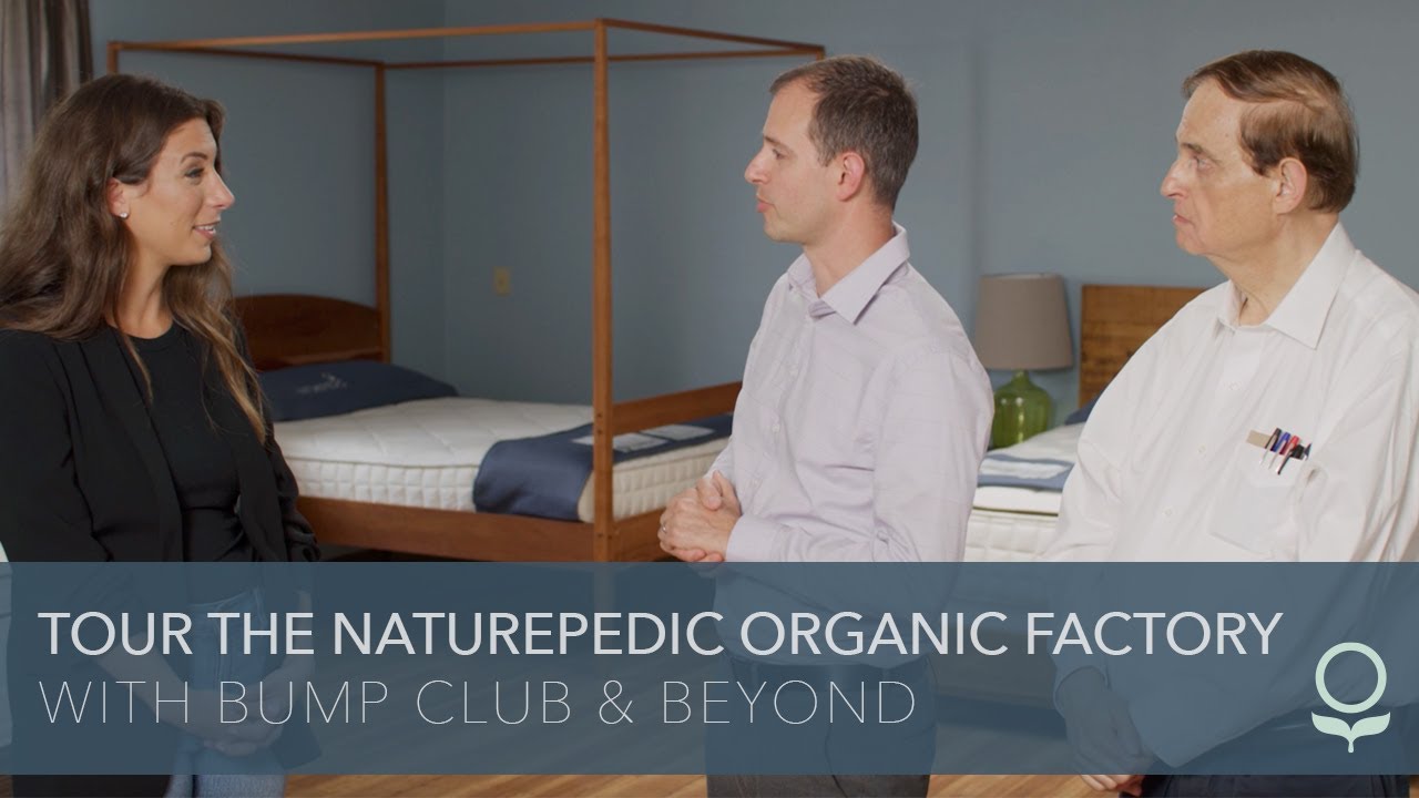 Tour the Naturepedic Organic Factory With Bump Club & Beyond
