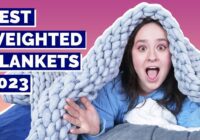 Best Weighted Blankets of the Year - Our Top 6 Picks!